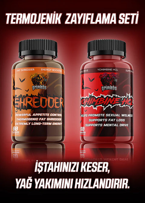 Grimlabs Shredder Fat Burner Yağ yakıcı  Grimlabs Yohimbine TERMOJENİK ZAYIFLAMA SETİ